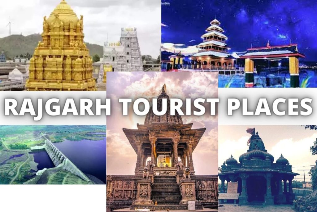 RAJGARH TOURIST PLACES