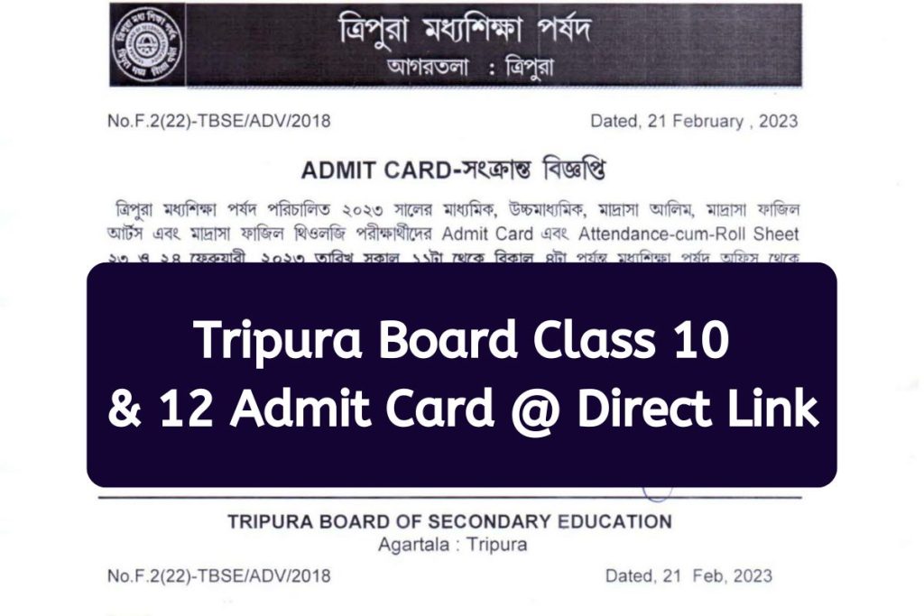 Tripura Board Class 10, 12 Admit Card 2023 Release Date, Check Direct Link @ tbse.tripura.gov.in