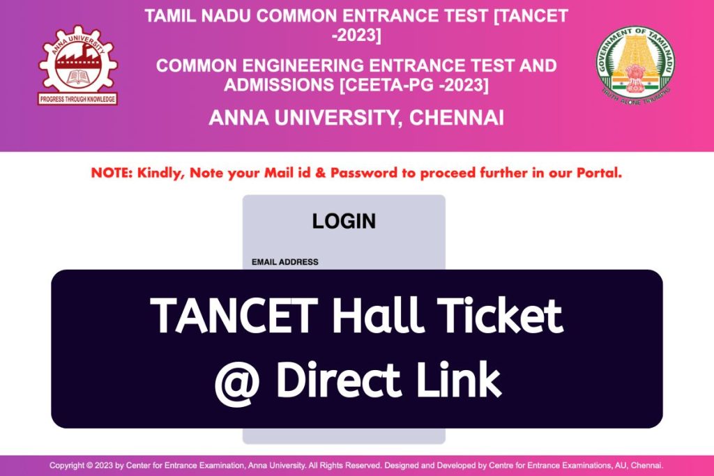 TANCET Hall Ticket 2023 - Tamil Nadu Common Entrance Test Admit Card, Exam Date @ tancet.annauniv.edu