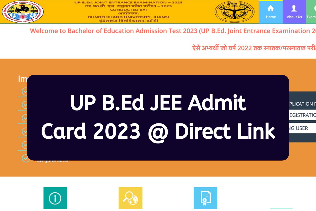 UP B.Ed JEE Admit Card 2023 @ Direct Link
