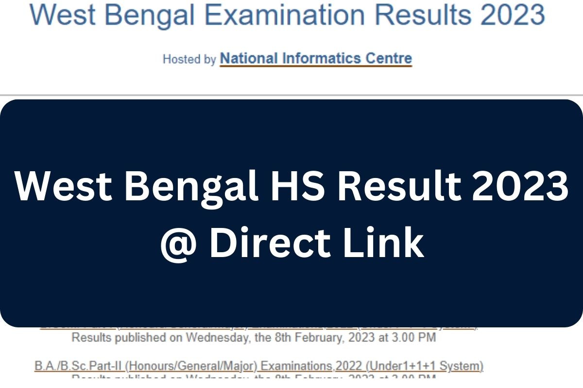 West Bengal HS Result 2023 @ Direct Link