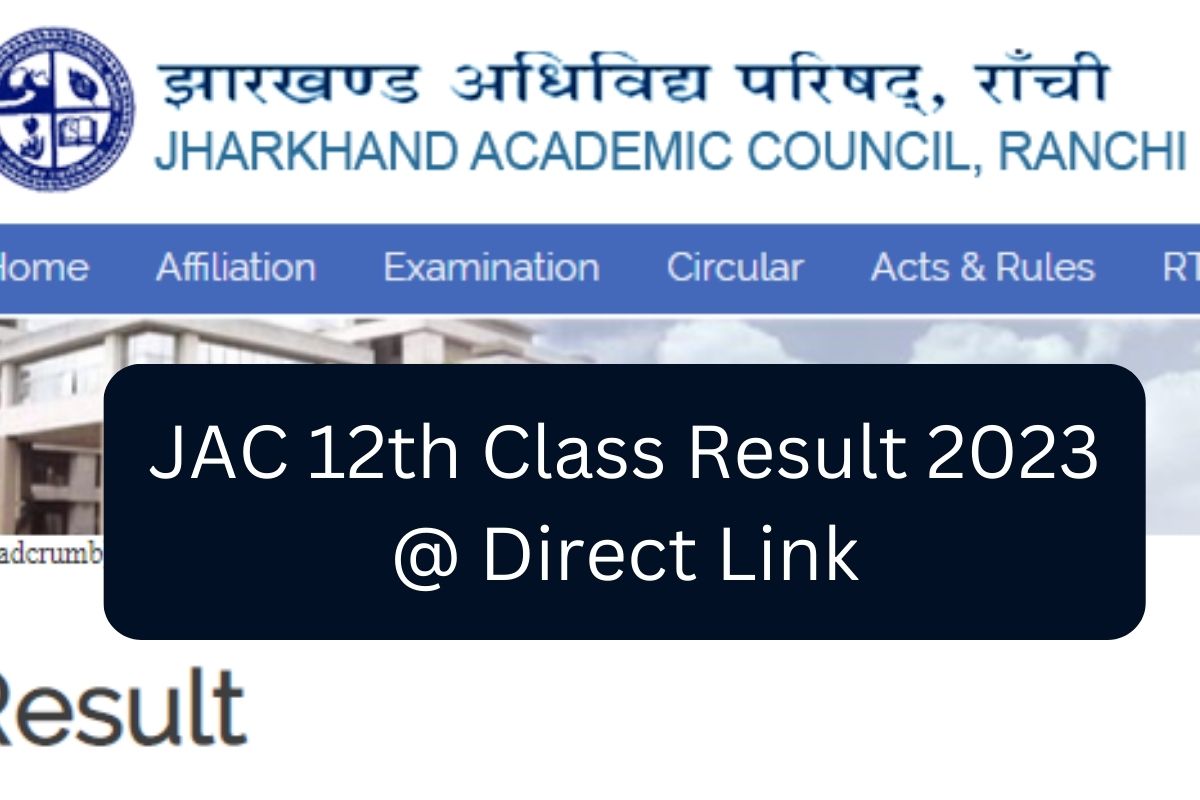 JAC 12th Class Result 2023 @ Direct Link
