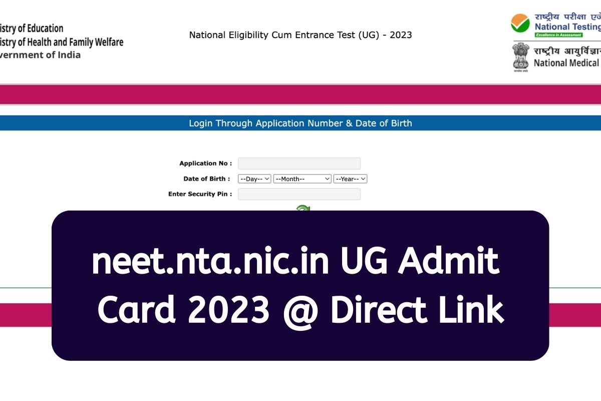 neet.nta.nic.in Admit Card 2023 @ Direct Link